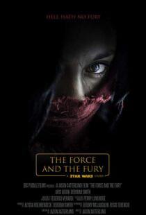 دانلود فیلم Star Wars: The Force and the Fury 201714905-1073836426