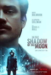 دانلود فیلم In the Shadow of the Moon 201919227-1555338381