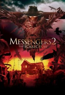 دانلود فیلم Messengers 2: The Scarecrow 200913980-1927509080