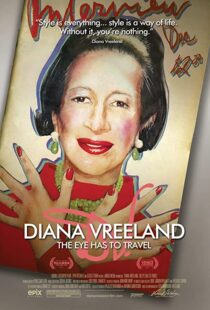 دانلود مستند Diana Vreeland: The Eye Has to Travel 2011107610-1980746025