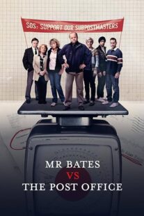 دانلود سریال Mr Bates vs. The Post Office401773-1769780669