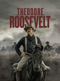 دانلود سریال Theodore Roosevelt403332-2026289682