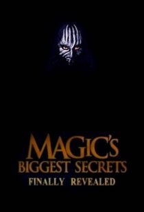 دانلود سریال Magic’s Biggest Secrets Finally Revealed406597-1092732232