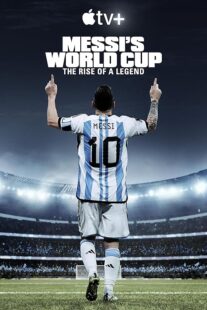 دانلود مستند Messi’s World Cup: The Rise of a Legend407789-1783153913