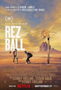 دانلود فیلم Rez Ball 2024412685-1261257530