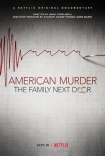 دانلود مستند American Murder: The Family Next Door 2020411634-607421165