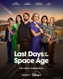 دانلود سریال Last Days of the Space Age411562-156183361